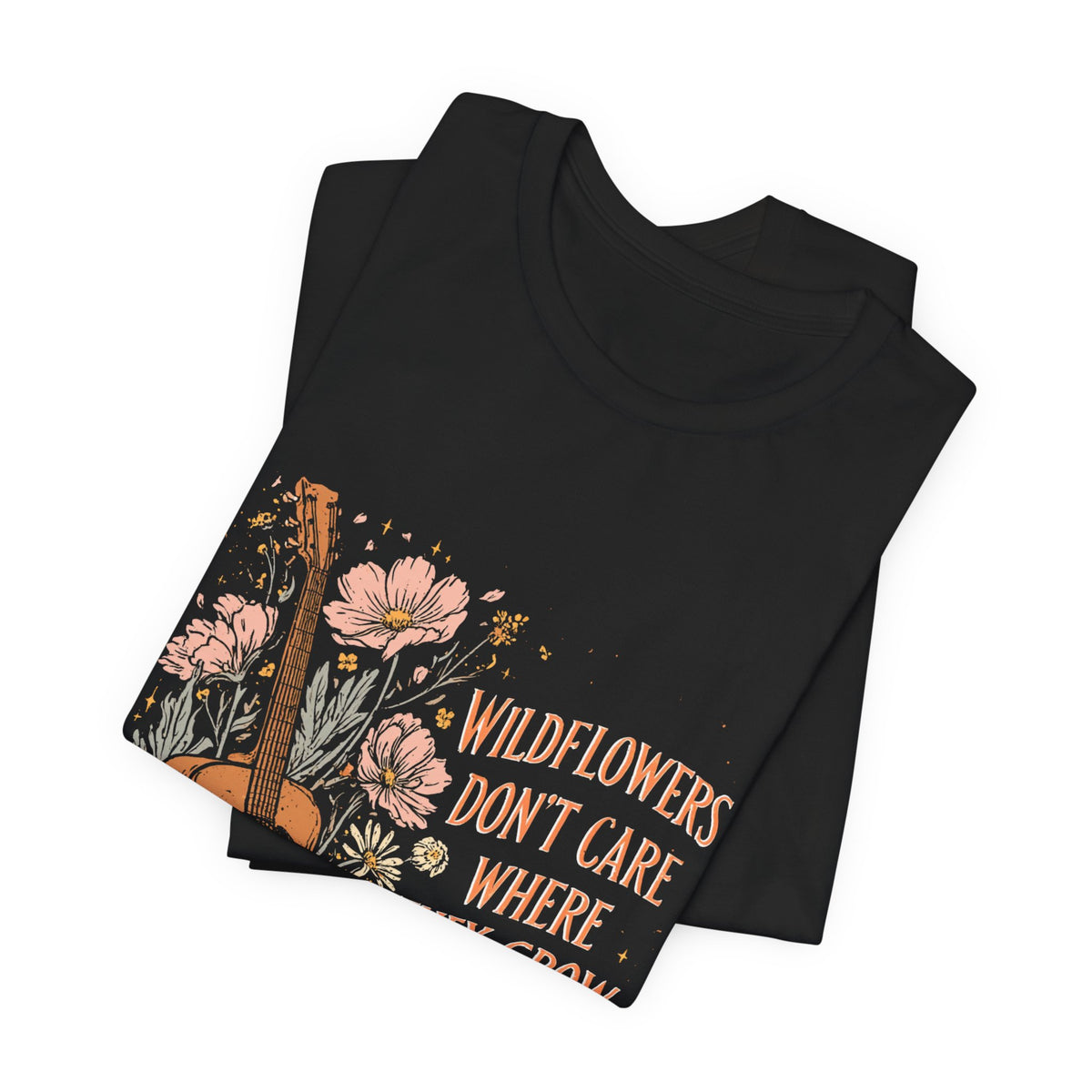 Wildflowers Don't Care Guitar Tee — Floral Boho Music T-Shirt
