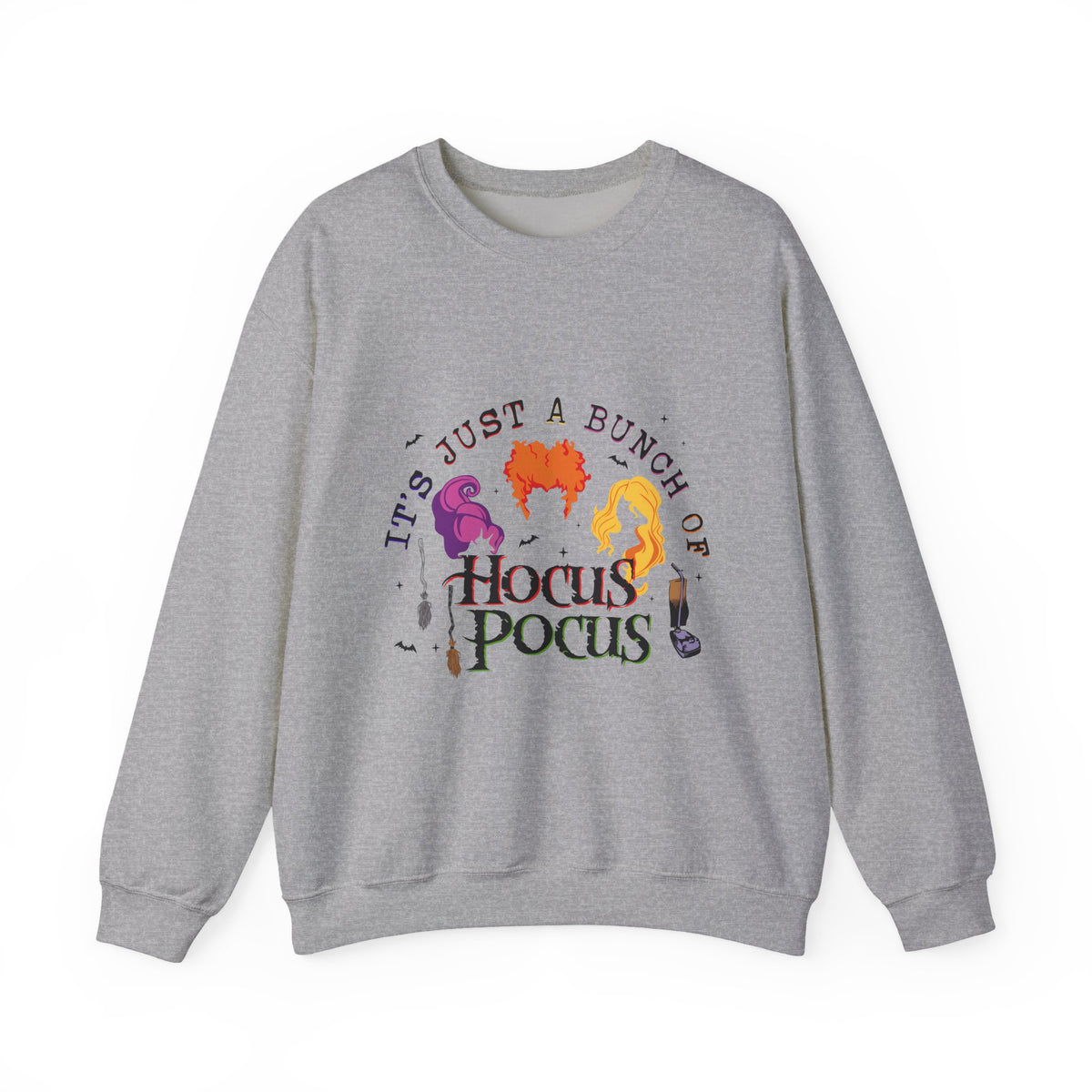 Hocus Pocus Crewneck Sweatshirt — "It's Just a Bunch of Hocus Pocus" Spellbinding Graphic