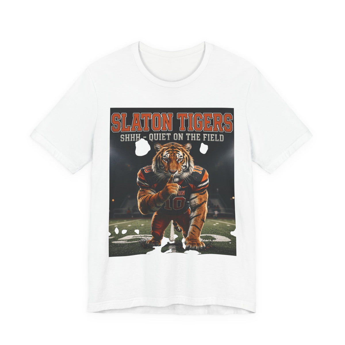 Slaton Tigers “Shh… Quiet on the Field” Football Tee