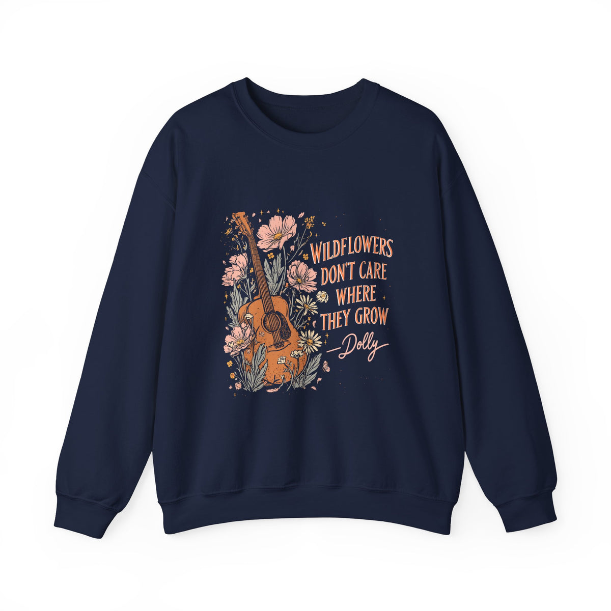 Crewneck Sweatshirt — Wildflowers Don’t Care Where They Grow Floral Guitar Graphic